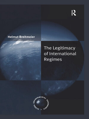 cover image of The Legitimacy of International Regimes